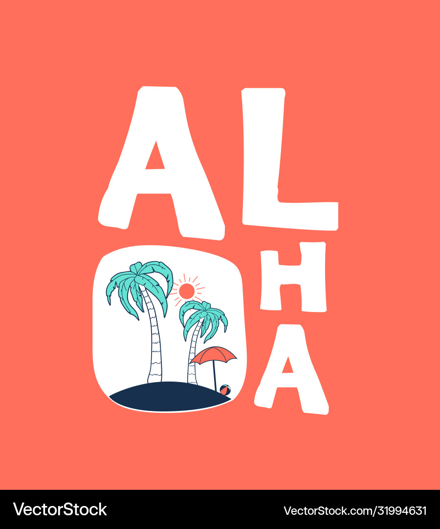 Palm print design with aloha slogan Vector Image