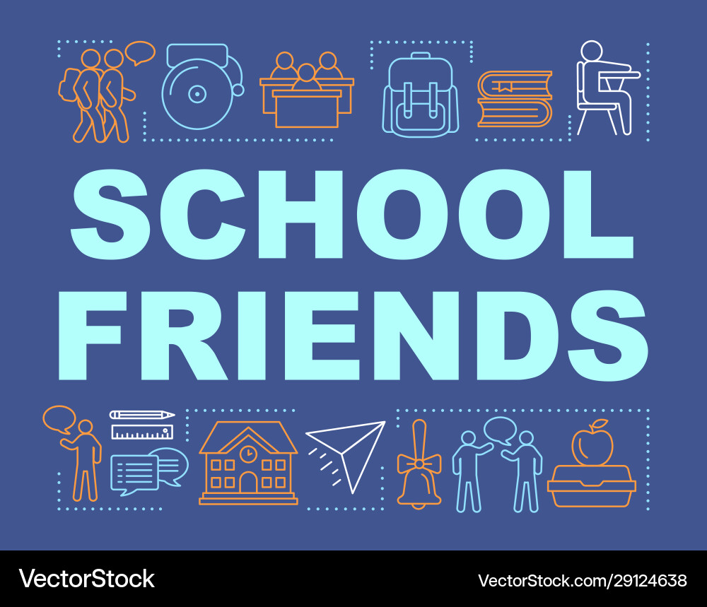 School friends classmates word concepts banner vector image