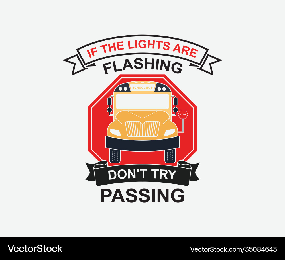 If lights are flashing dont try passing Vector Image