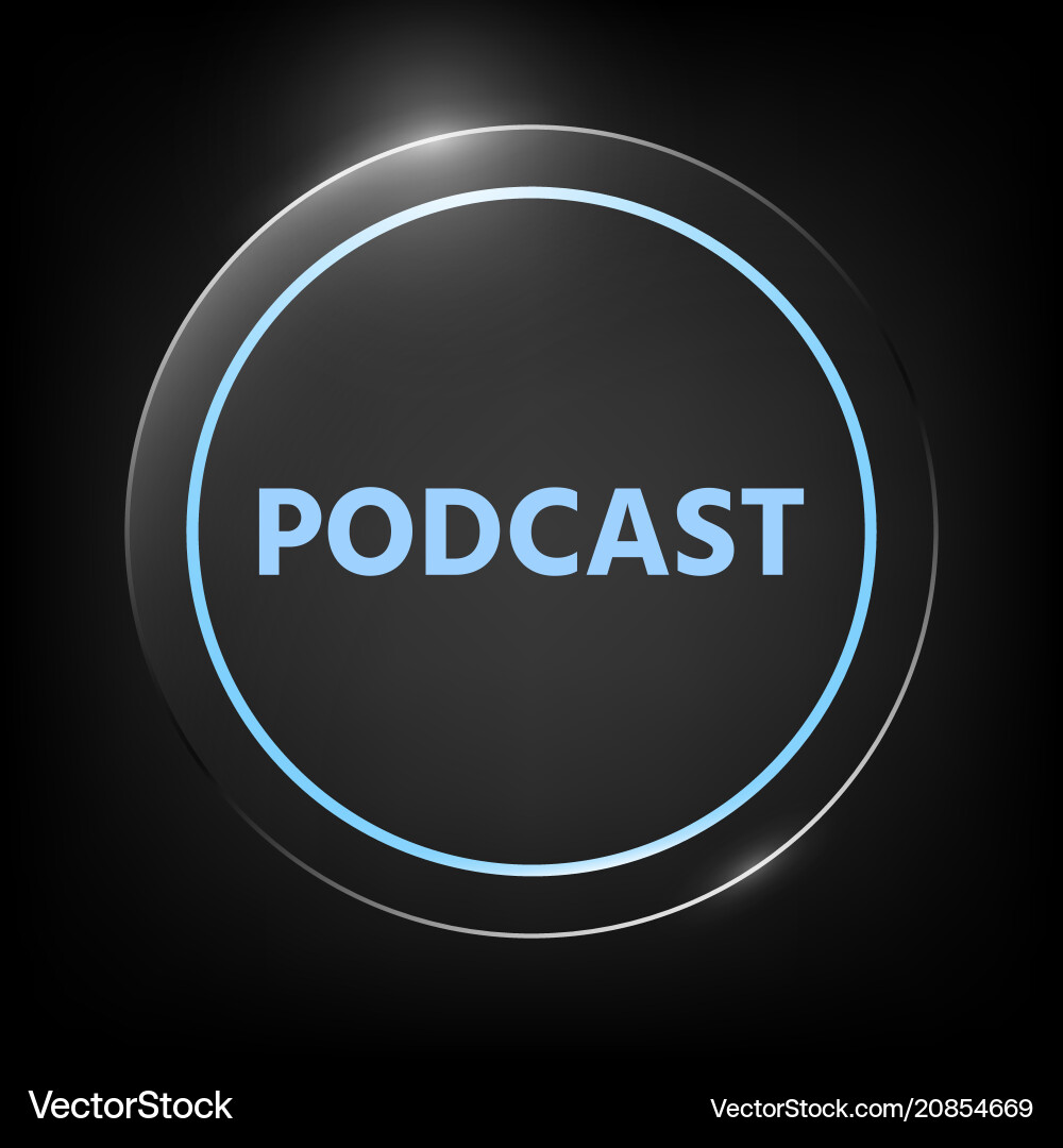Podcast - icon for web and mobile app Vector Image
