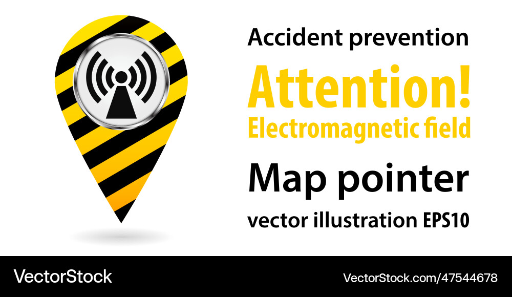 Map pointer danger electromagnetic field safety Vector Image