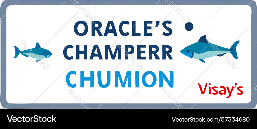 Oracles champerr chumion product digital display Vector Image