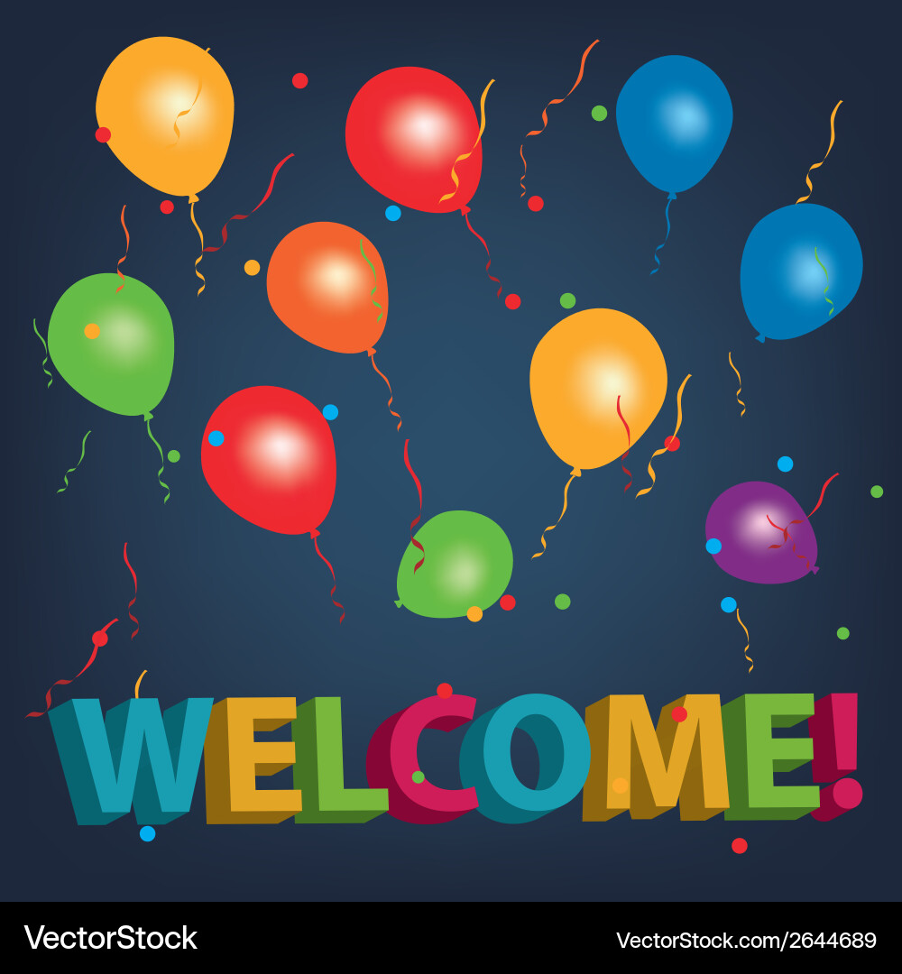 A welcome message in party background vector image
