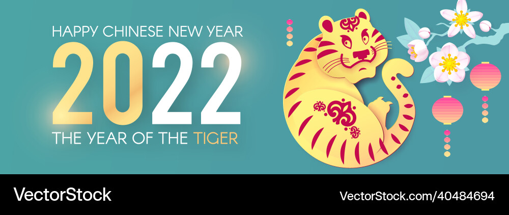 Happy chinese new year 2022 the of tiger Happy chinese new year 2022 the of tiger vector image