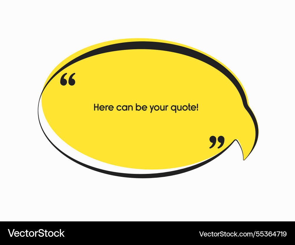 Speech bubble space for quote text frame message Speech bubble space for quote text frame message vector image