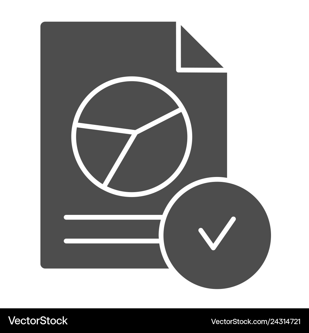 Verified chart document solid icon checked report vector image