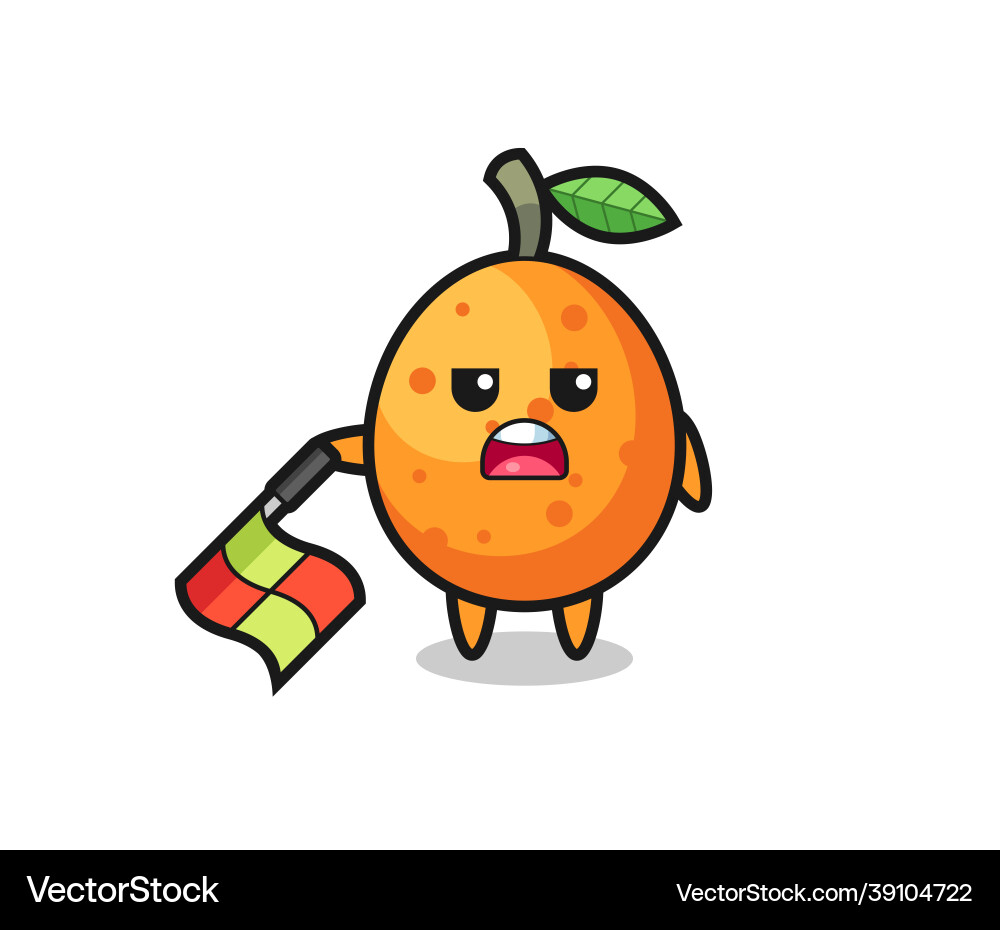 Kumquat character as line judge hold the flag Kumquat character as line judge hold the flag vector image
