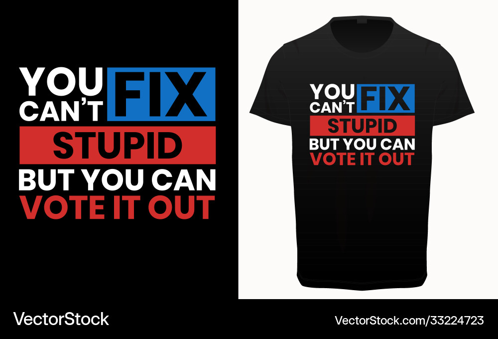 Usa president election t shirt Usa president election t shirt vector image
