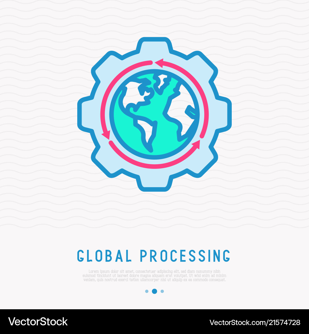 Global processing thin line icon Vector Image