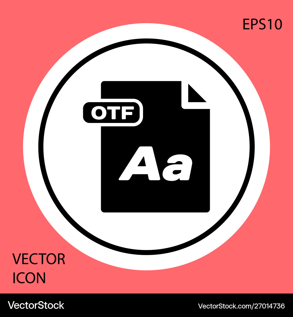 Black otf file document download button icon Black otf file document download button icon vector image