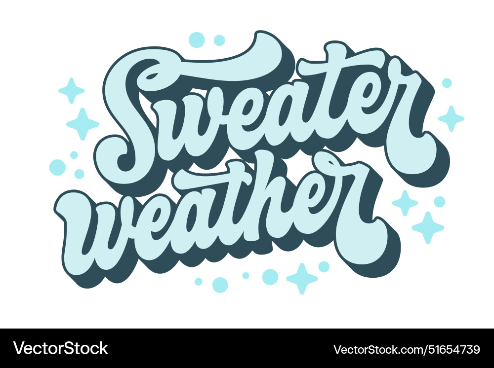 Sweater-Wetter - 70s Drehbuchschrift in warm Sweater-Wetter - 70s Drehbuchschrift in warm vektorbild