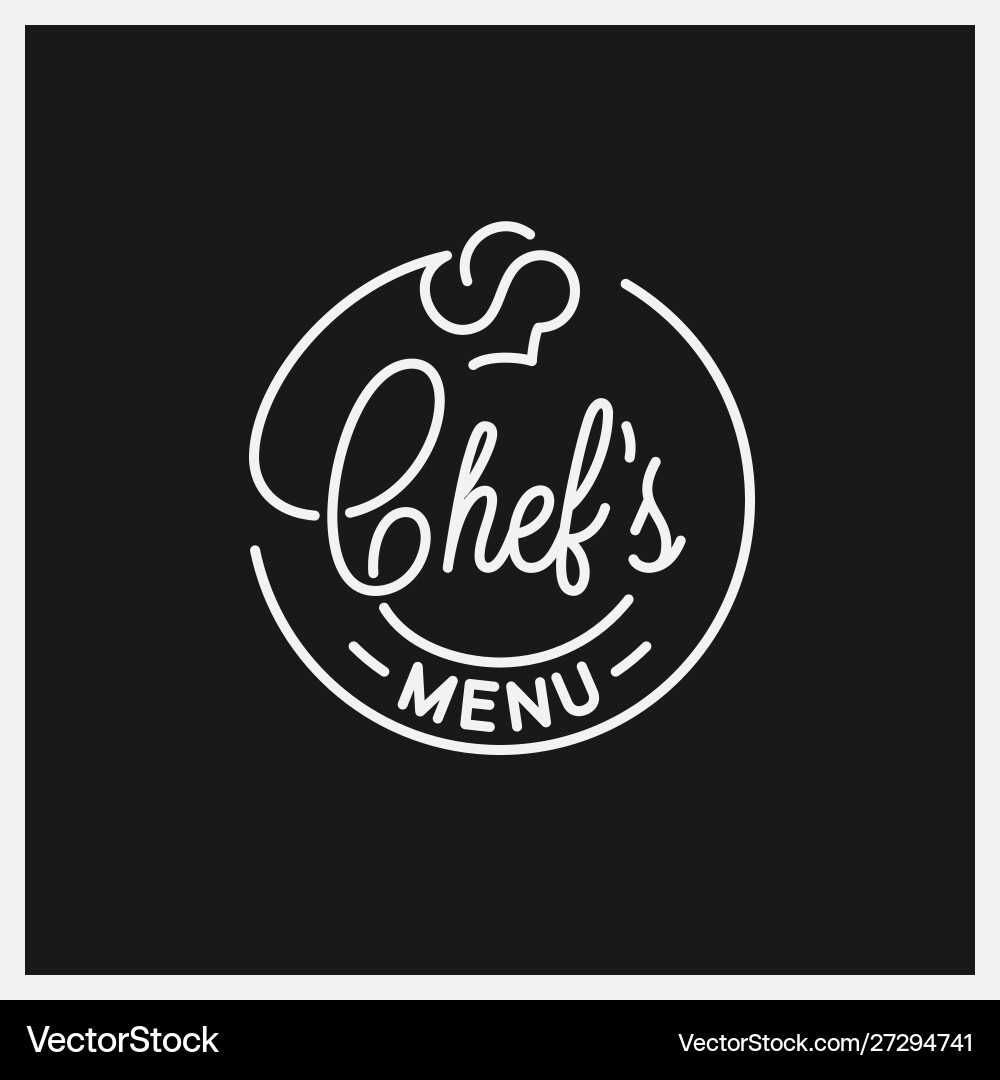 Chefs menu logo round linear chef hat vector image