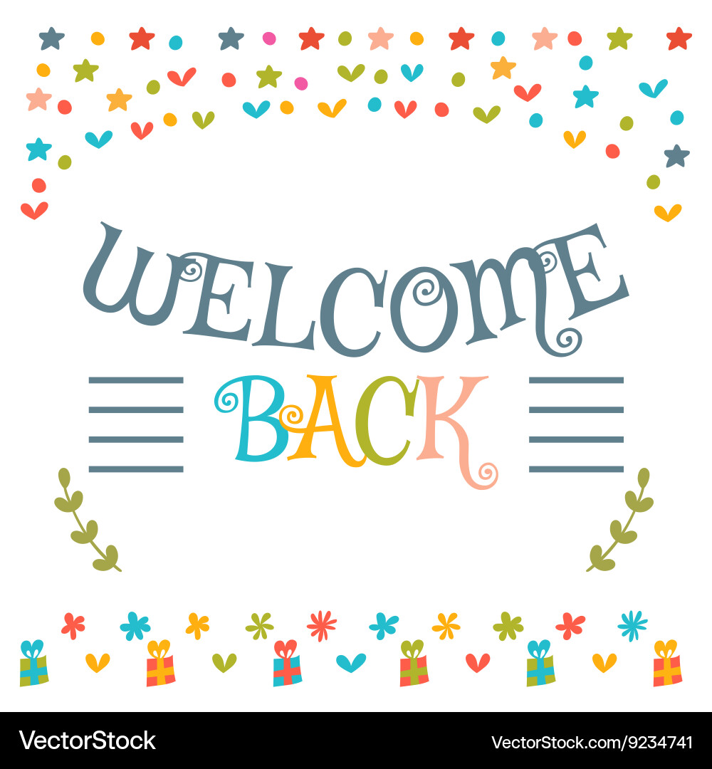 Welcome back text with colorful design elements vector image