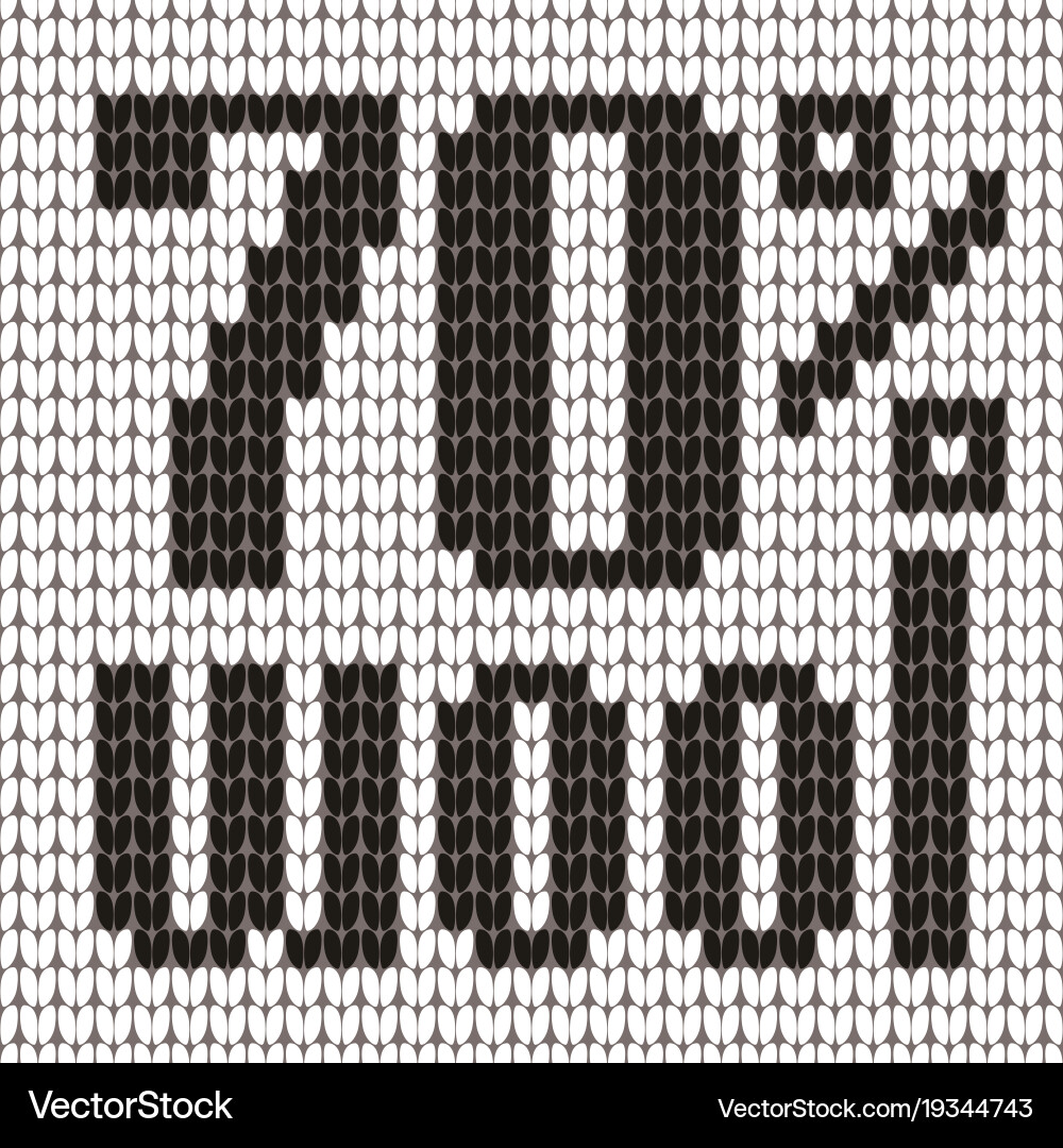 Knitted Wool Text Pattern Vector Image