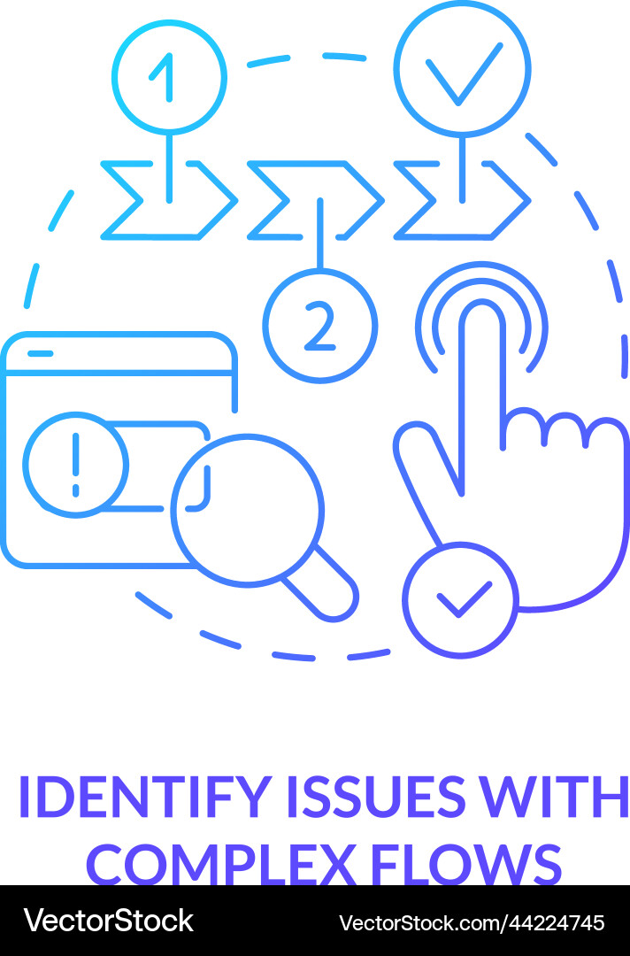 Identify issues with complex flows blue gradient Identify issues with complex flows blue gradient vector image