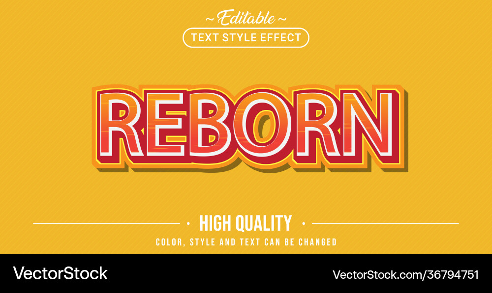 Editable text style effect - reborn theme Editable text style effect - reborn theme vector image