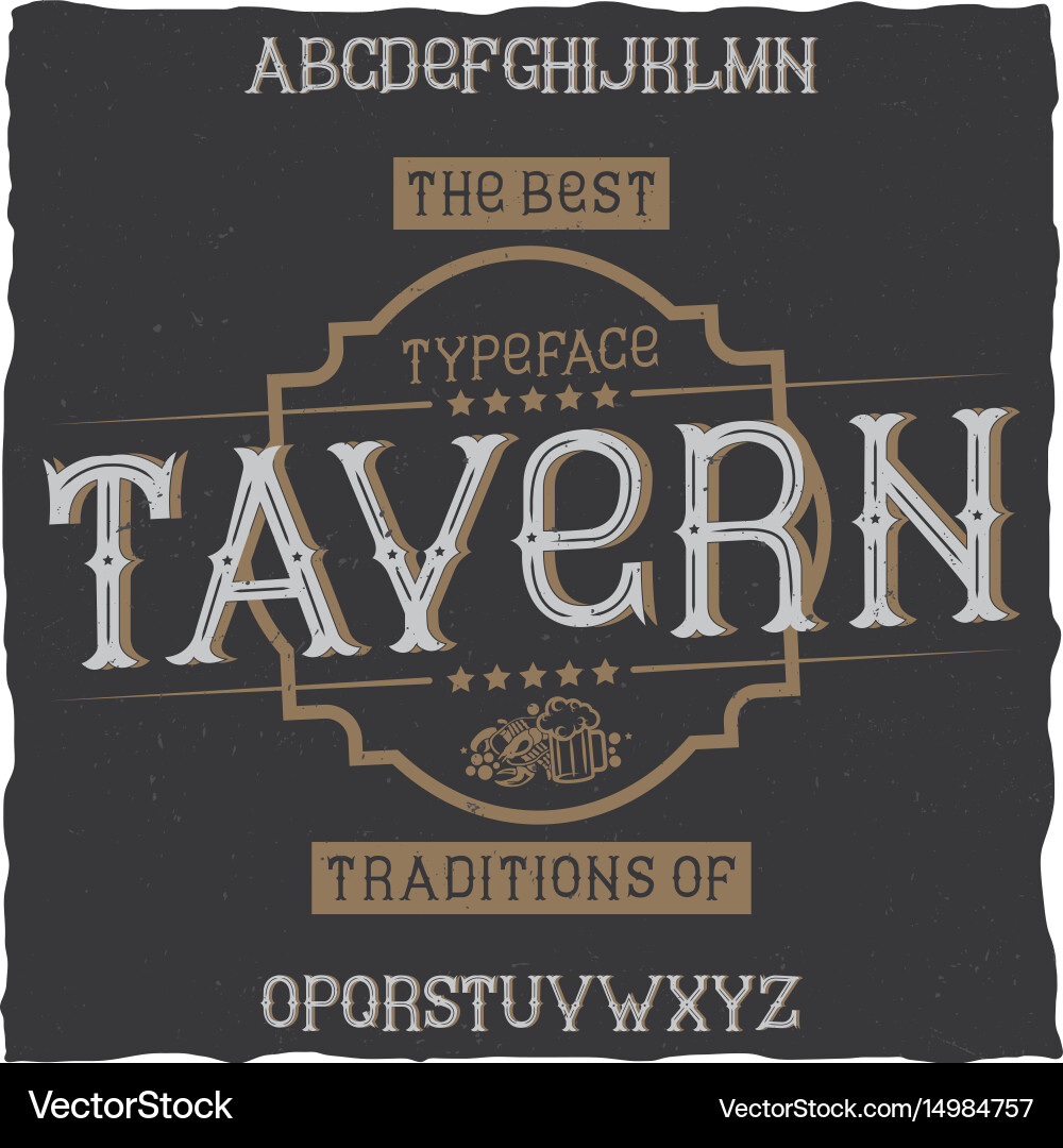 Tavern Label Font - Retro Style vector image