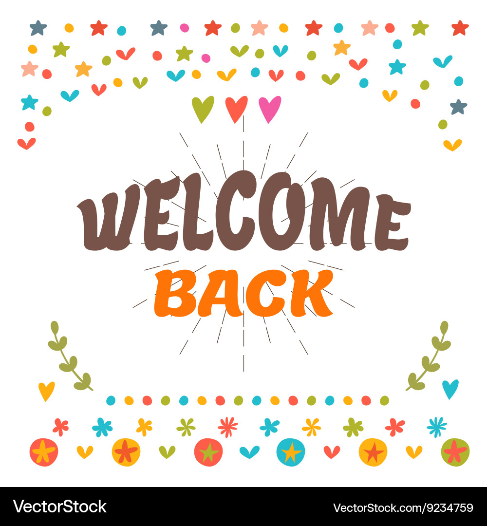 Welcome back text with colorful design elements vector image
