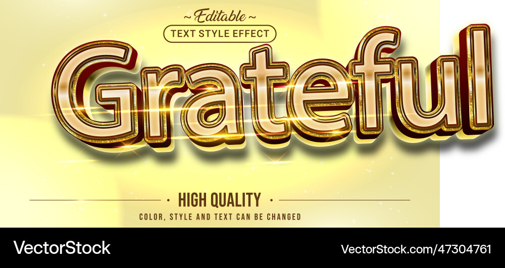 Editable text style effect - grateful Vector Image