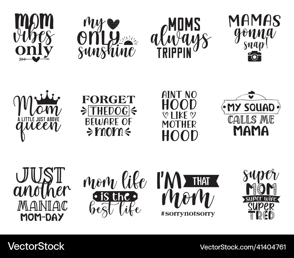 Mom Quotes & Lettering Stickers Vector Image