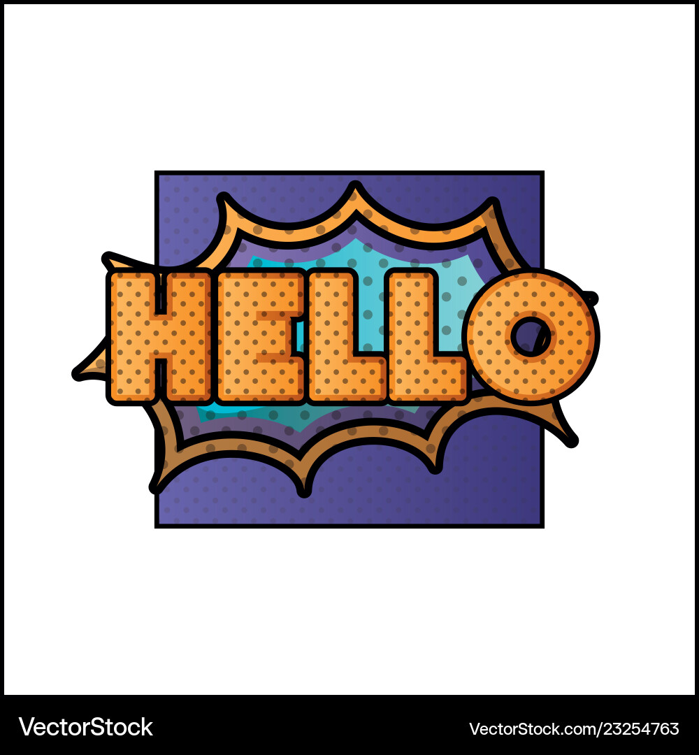 Expression bubble with hello pop art style Vector Image