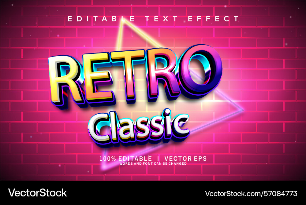 Retro classic text effect with modern style Retro classic text effect with modern style Vector Image