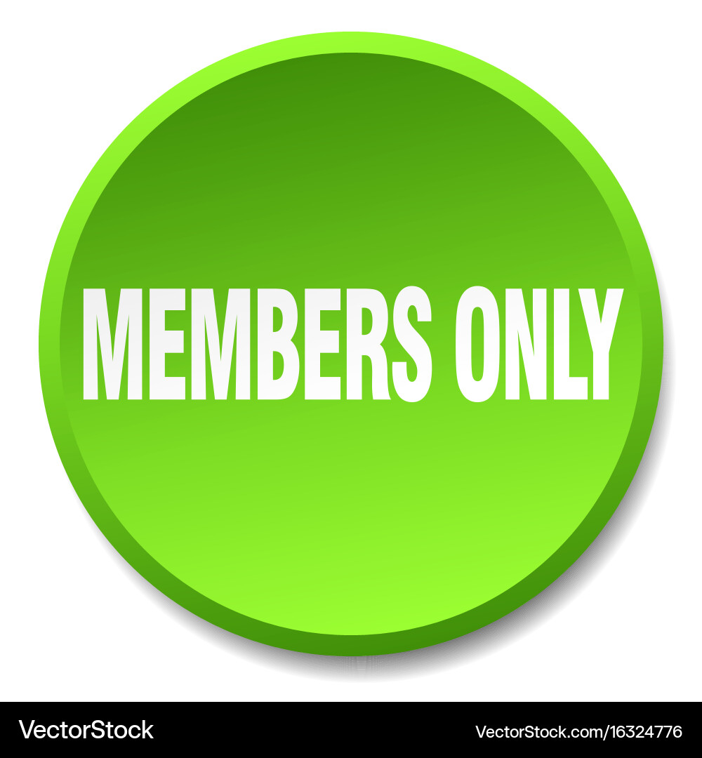 Members only green round flat isolated push button Vector Image