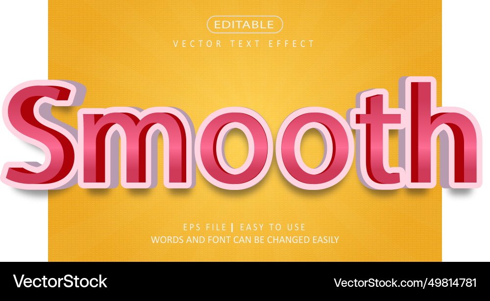 Smooth text style - editable vector image