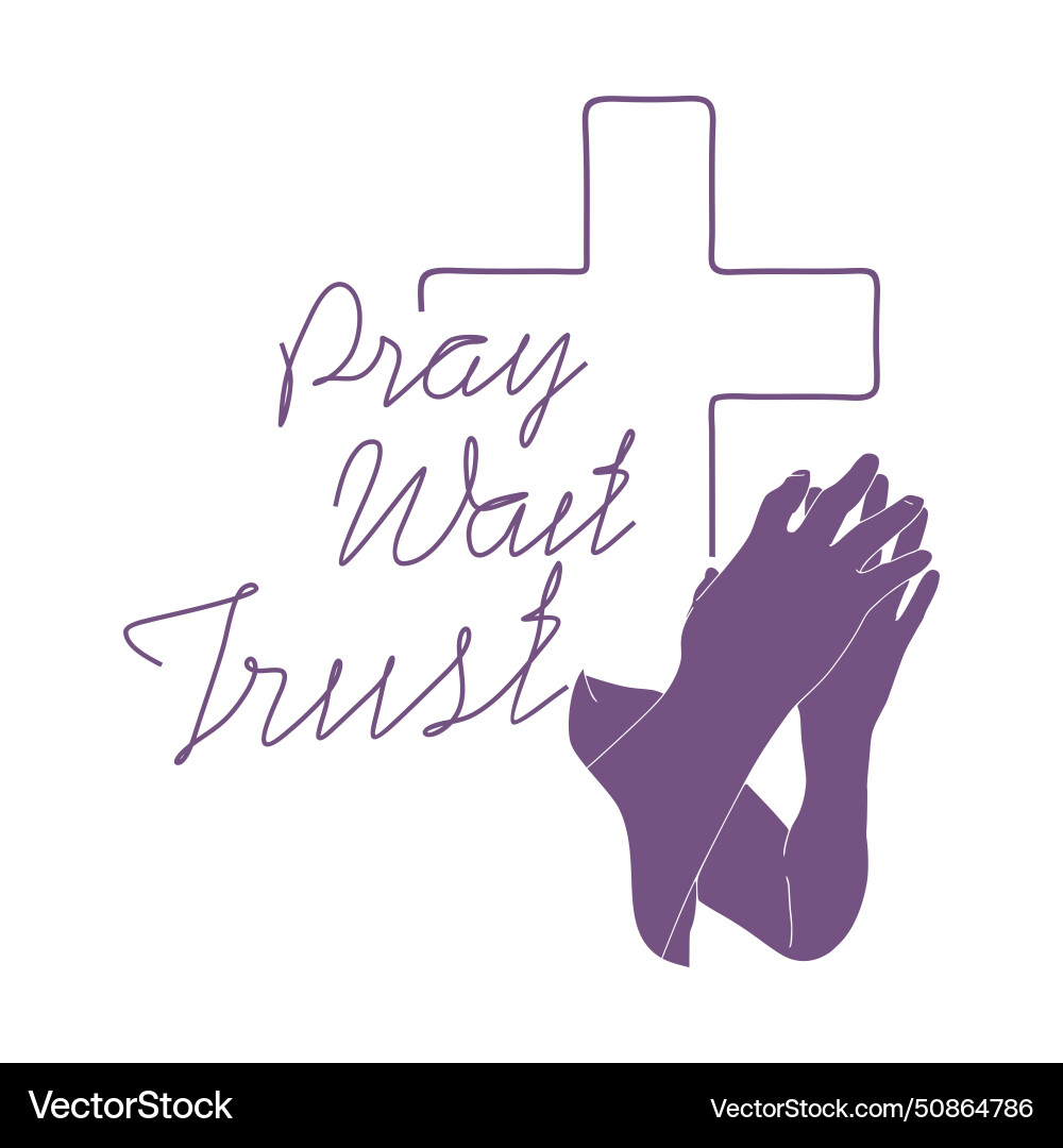 Cross and pray wait trust text in thin lines style Vector Image