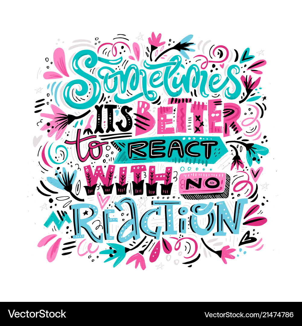 React with no reaction React with no reaction Vector Image