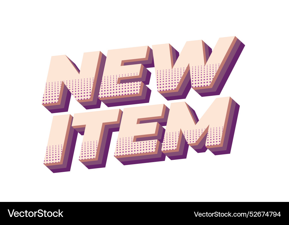 New item text effect in 3d style for print ad New item text effect in 3d style for print ad vector image