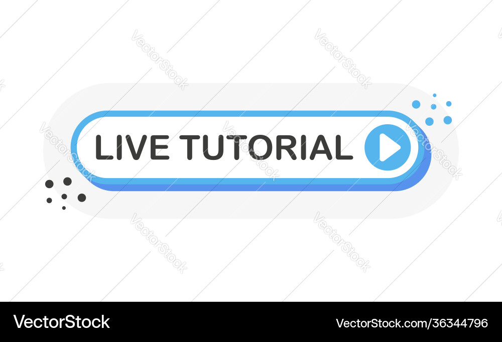 Live tutorial stream 3d blue button with play Live tutorial stream 3d blue button with play vector image