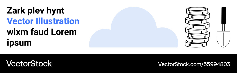 Cloud storage concept with coins stack and spade Vector Image