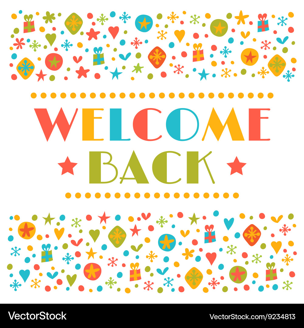 Welcome back text with colorful design elements Vector Image