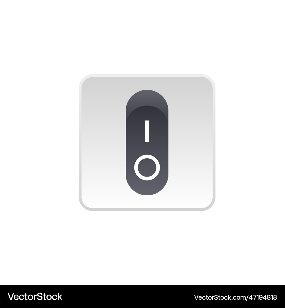 Switch button or turn on off power vector image
