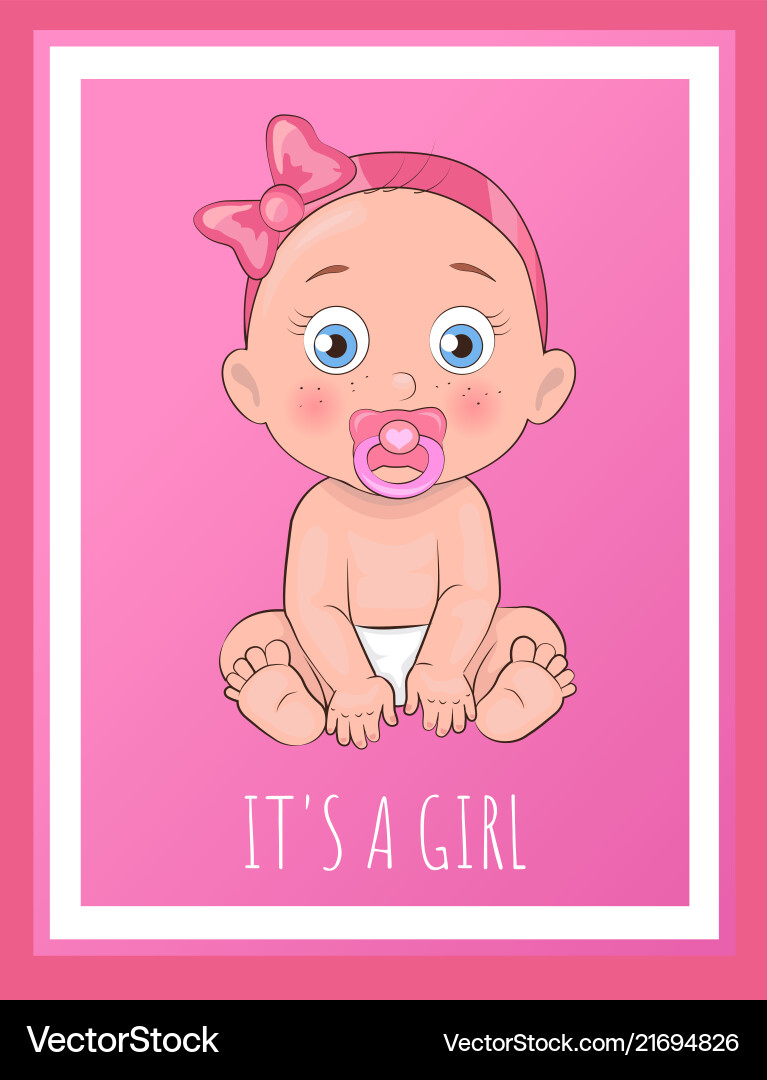 Its a girl poster dedicated to baby shower day Its a girl poster dedicated to baby shower day Vector Image