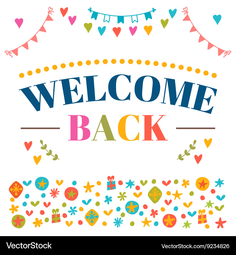 Welcome back text with colorful design elements Vector Image