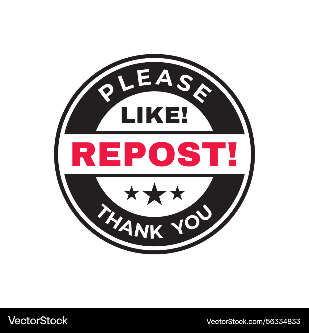 Repost like thank you blog badge for blogger Repost like thank you blog badge for blogger Vector Image