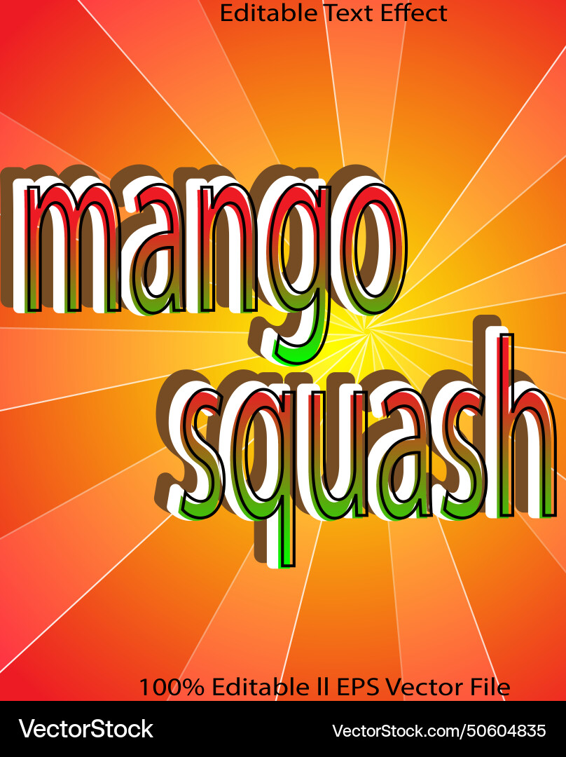 Mango squash editable text effect Mango squash editable text effect vector image