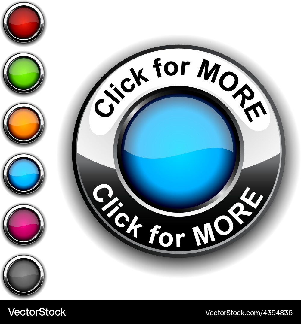 Click for more button vector image