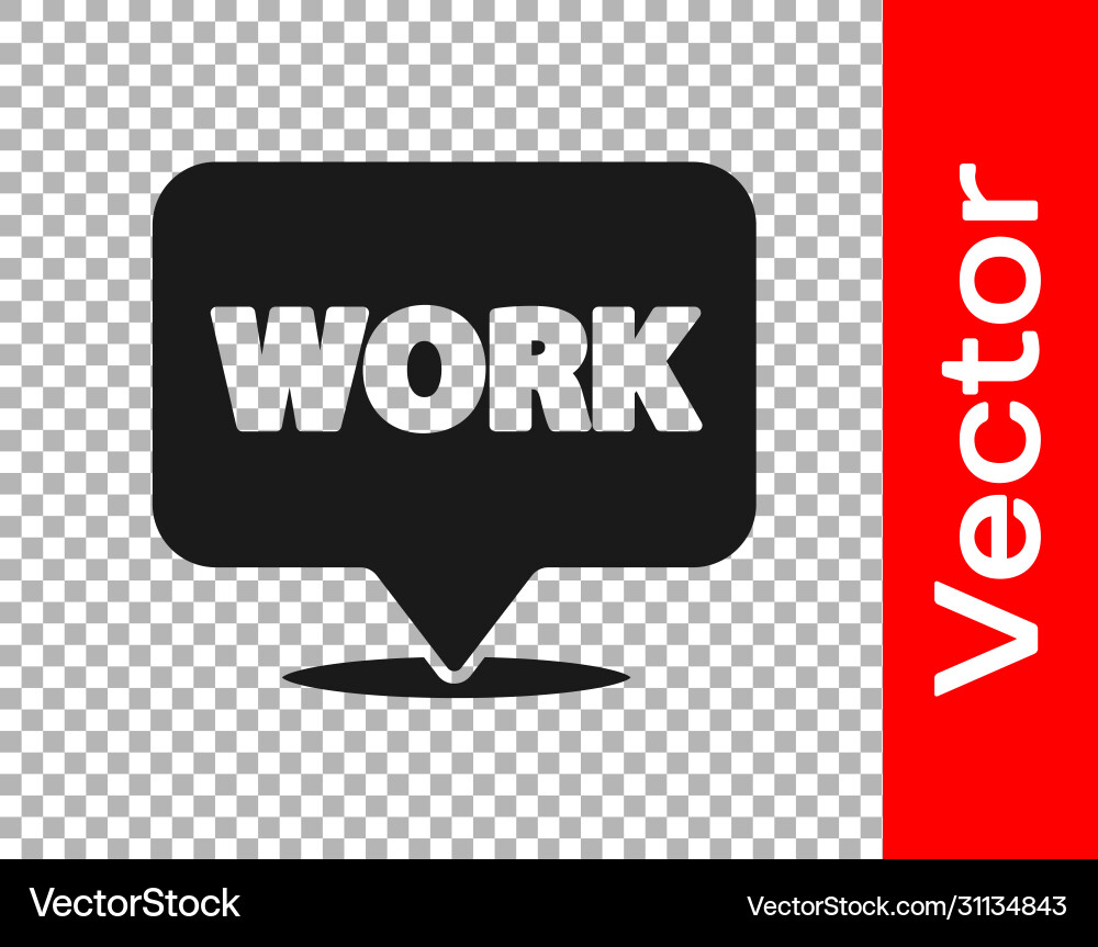 Black location with text work icon isolated Black location with text work icon isolated vector image