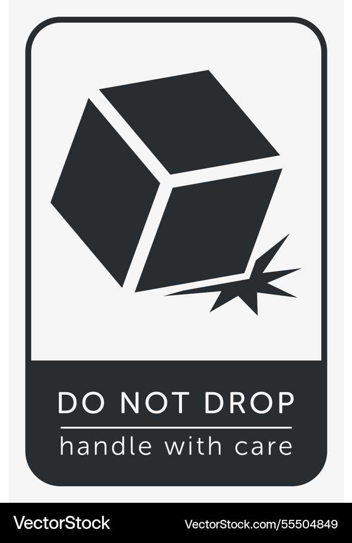 Do not drop fragile items packaging symbol sign Do not drop fragile items packaging symbol sign vector image