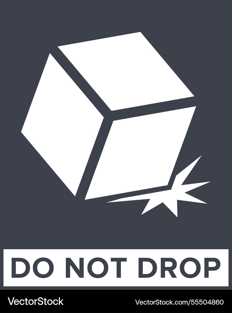 Do not drop fragile items packaging symbol sign Vector Image