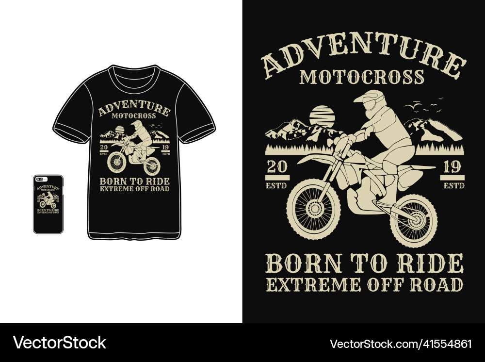 Adventure motocross t shirt design silhouette Adventure motocross t shirt design silhouette Vector Image