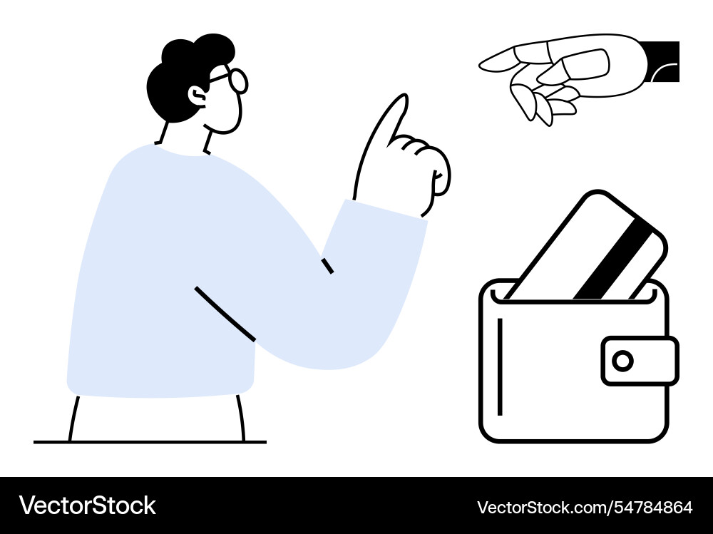 Man pointing with finger robotic hand and wallet vector image