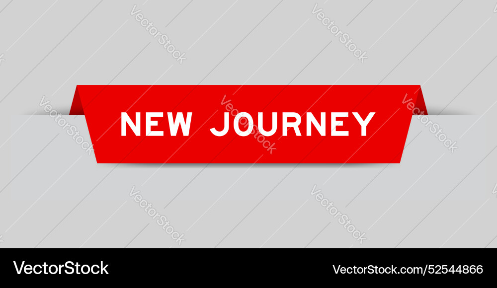 Red color inserted label with word new journey Vector Image