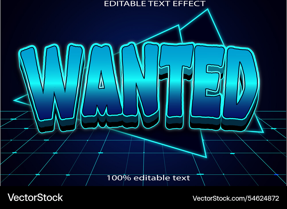 Wanted editable text effect 3d emboss neon style Wanted editable text effect 3d emboss neon style vector image