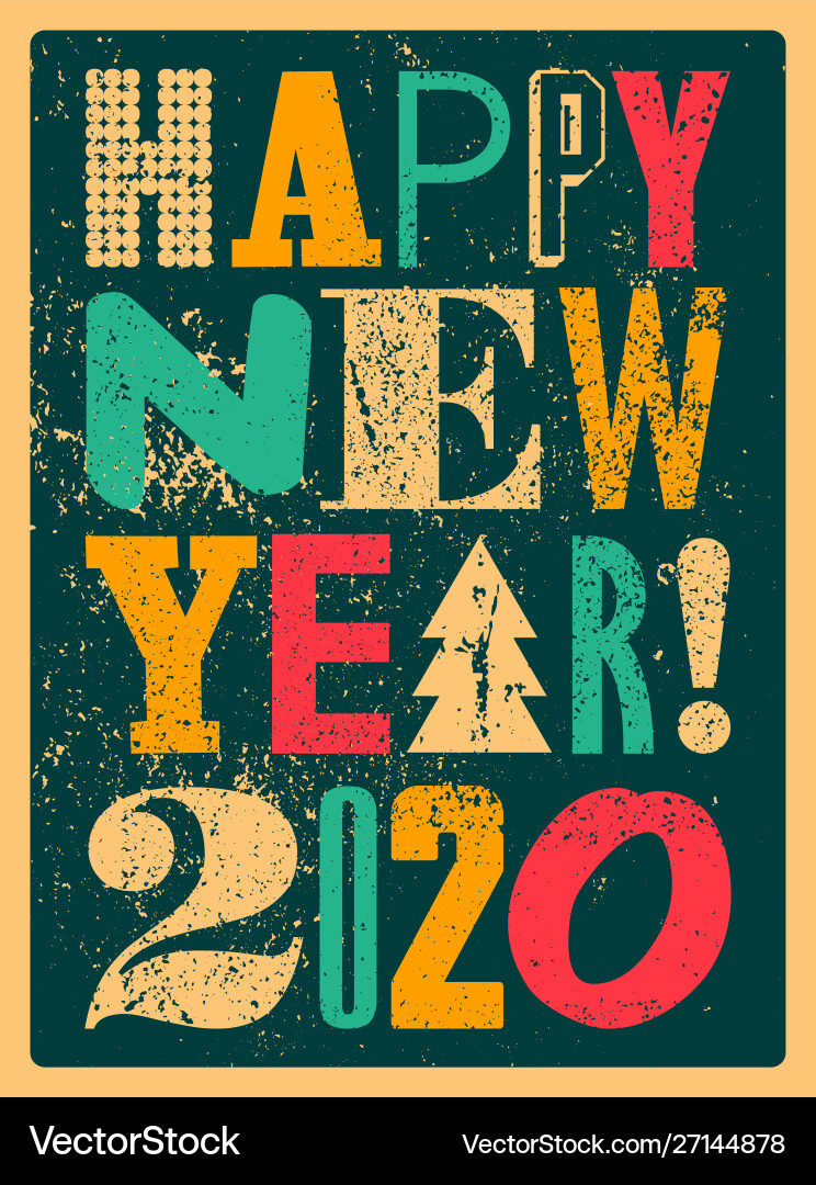Frohes neues Jahr 2020 typografisches Grunge-Poster Frohes neues Jahr 2020 typografisches Grunge-Poster vektorbild