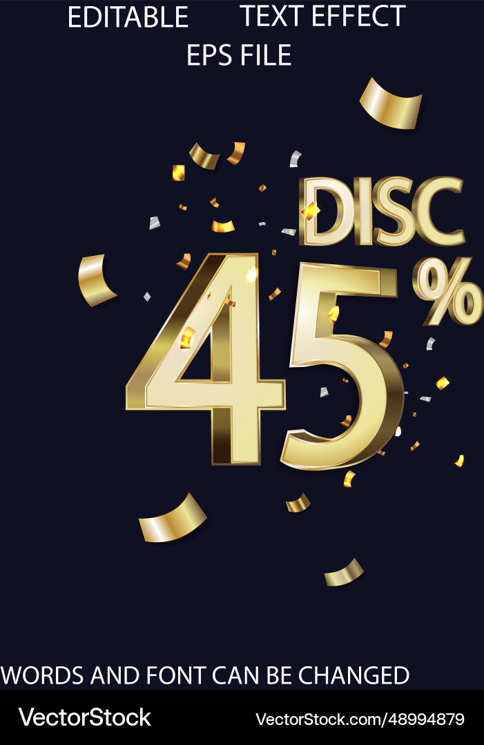 45 discount text effect font editable typography Vector Image