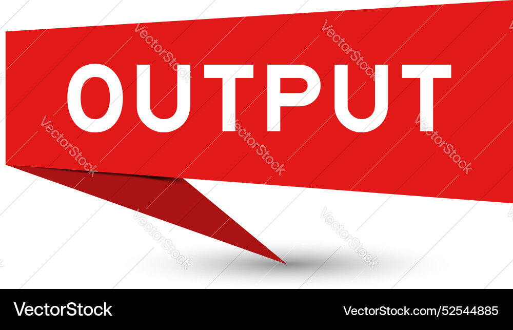 Red color speech banner with word output on white Vector Image